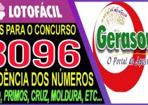 LOTOFACIL 3096 DICAS E ANALISE – CANAL GERASORTE