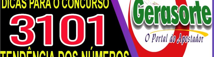 LOTOFACIL 3101 DICAS E ANALISE – CANAL GERASORTE