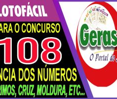 LOTOFACIL 3108 DICAS E ANALISE – CANAL GERASORTE