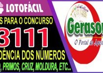 LOTOFACIL 3111 DICAS E ANALISE – CANAL GERASORTE