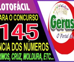 LOTOFACIL 3145 DICAS E ANALISE – CANAL GERASORTE