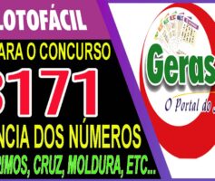 LOTOFACIL 3171 DICAS E ANALISE – CANAL GERASORTE