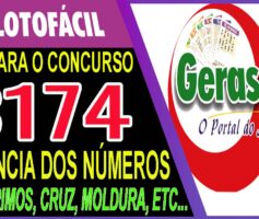 LOTOFACIL 3174 DICAS E ANALISE – CANAL GERASORTE