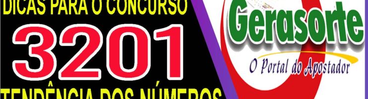 LOTOFACIL 3201 DICAS E ANALISE – CANAL GERASORTE