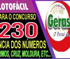 LOTOFACIL 3230 DICAS E ANALISE – CANAL GERASORTE