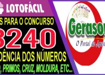 LOTOFACIL 3240 DICAS E ANALISE – CANAL GERASORTE