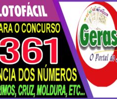 LOTOFACIL 3361 DICAS E ANALISE – CANAL GERASORTE
