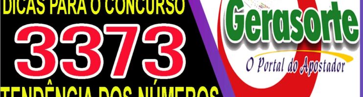 LOTOFACIL 3373 DICAS E ANALISE – CANAL GERASORTE