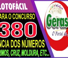 LOTOFACIL 3380 DICAS E ANALISE – CANAL GERASORTE