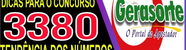 LOTOFACIL 3380 DICAS E ANALISE – CANAL GERASORTE