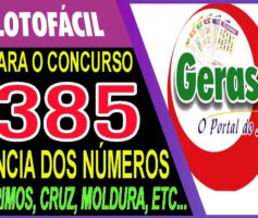 LOTOFACIL 3385 DICAS E ANALISE – CANAL GERASORTE