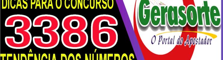 LOTOFACIL 3386 DICAS E ANALISE – CANAL GERASORTE