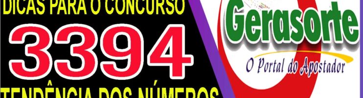 LOTOFACIL 3394 DICAS E ANALISE – CANAL GERASORTE