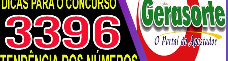 LOTOFACIL 3396 DICAS E ANALISE – CANAL GERASORTE
