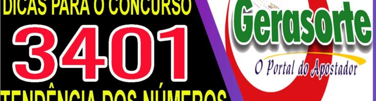 LOTOFACIL 3401 DICAS E ANALISE – CANAL GERASORTE