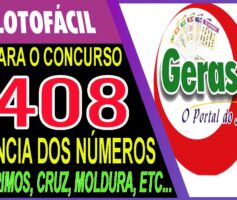LOTOFACIL 3408 DICAS E ANALISE – CANAL GERASORTE