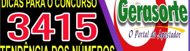 LOTOFACIL 3415 DICAS E ANALISE – CANAL GERASORTE