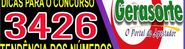 LOTOFACIL 3426 DICAS E ANALISE – CANAL GERASORTE