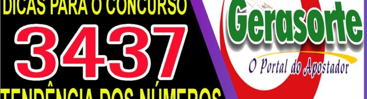 LOTOFACIL 3437 DICAS E ANALISE – CANAL GERASORTE