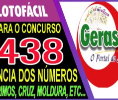 LOTOFACIL 3438 DICAS E ANALISE – CANAL GERASORTE