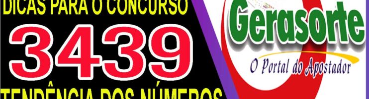 LOTOFACIL 3439 DICAS E ANALISE – CANAL GERASORTE
