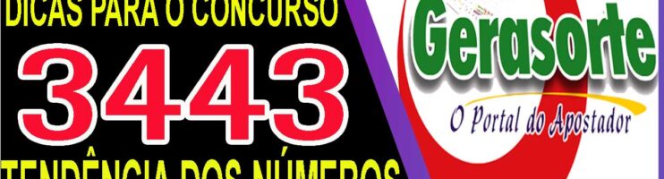 LOTOFACIL 3443 DICAS E ANALISE – CANAL GERASORTE