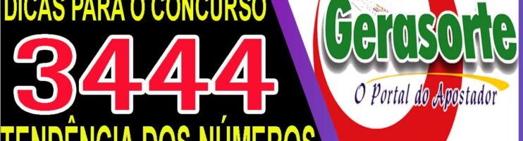 LOTOFACIL 3444 DICAS E ANALISE – CANAL GERASORTE