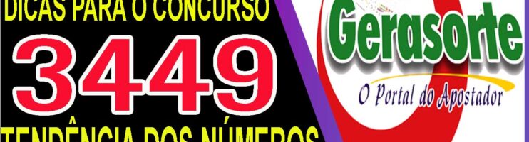 LOTOFACIL 3449 DICAS E ANALISE – CANAL GERASORTE