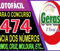 LOTOFACIL 3474 DICAS E ANALISE – CANAL GERASORTE