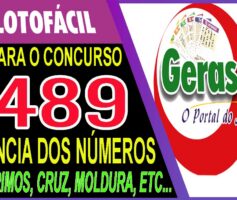 LOTOFACIL 3489 DICAS E ANALISE – CANAL GERASORTE
