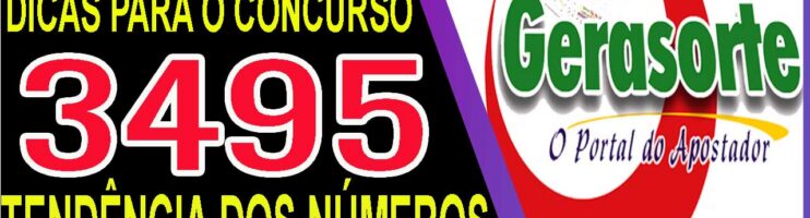 LOTOFACIL 3495 DICAS E ANALISE – CANAL GERASORTE