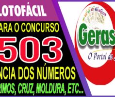 LOTOFACIL 3503 DICAS E ANALISE – CANAL GERASORTE