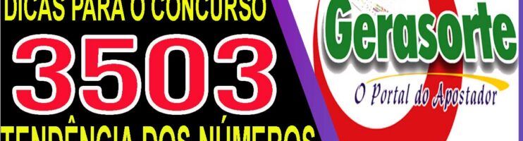 LOTOFACIL 3503 DICAS E ANALISE – CANAL GERASORTE
