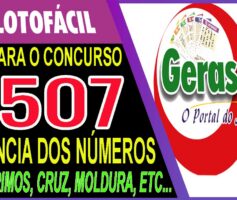LOTOFACIL 3507 DICAS E ANALISE – CANAL GERASORTE