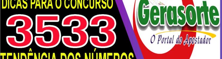 LOTOFACIL 3533 DICAS E ANALISE – CANAL GERASORTE
