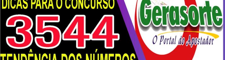 LOTOFACIL 3544 DICAS E ANALISE – CANAL GERASORTE