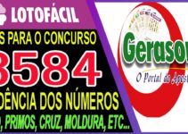 LOTOFACIL 3584 DICAS E ANALISE – CANAL GERASORTE