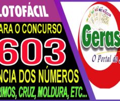 LOTOFACIL 3603 DICAS E ANALISE – CANAL GERASORTE