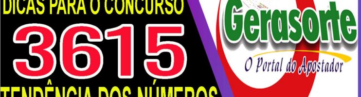 LOTOFACIL 3615 DICAS E ANALISE – CANAL GERASORTE