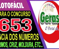 LOTOFACIL 3653 DICAS E ANALISE – CANAL GERASORTE