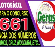 LOTOFACIL 3661 DICAS E ANALISE – CANAL GERASORTE