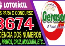 LOTOFACIL 3674 DICAS E ANALISE – CANAL GERASORTE