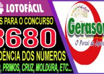 LOTOFACIL 3680 DICAS E ANALISE – CANAL GERASORTE