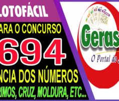 LOTOFACIL 3694 DICAS E ANALISE – CANAL GERASORTE
