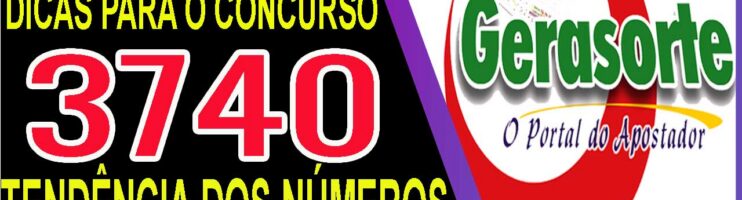 LOTOFACIL 3740 DICAS E ANALISE – CANAL GERASORTE