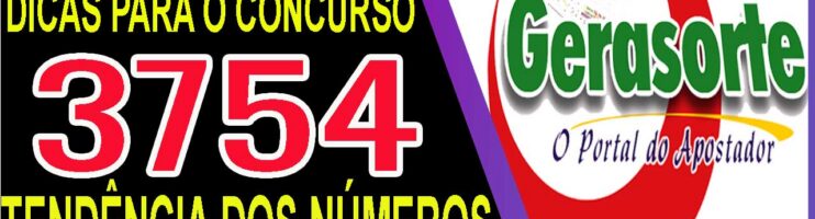 LOTOFACIL 3754 DICAS E ANALISE – CANAL GERASORTE
